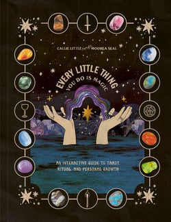 Every Little Thing You Do Is Magic Workbook Every Little Thing You Do Is Magic Workbook