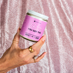 Bitch You Got This- 9oz Funny Gift Coconut Wax Candle Babrie Bitch You Got This- 9oz Funny Gift Coconut Wax Candle Babrie