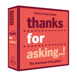 Card Game - Thanks for Asking Card Game - Thanks for Asking