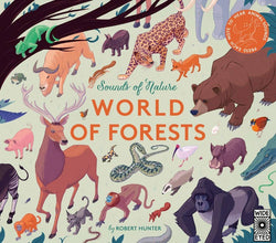 World of Forests: Sounds of Nature World of Forests: Sounds of Nature