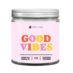 Good Vibes -9oz Funny Flames Candle- Melon Scented