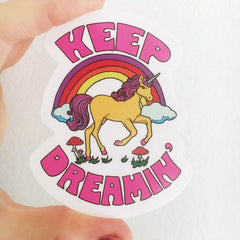 Keep Dreamin Sticker