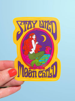 Stay Wild Moon Child Mermaid STICKER 3 Inch