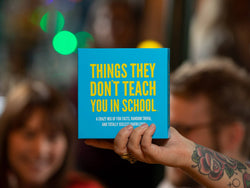 Card Game - Things They Don't Teach You In School